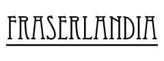 Fraserlandia